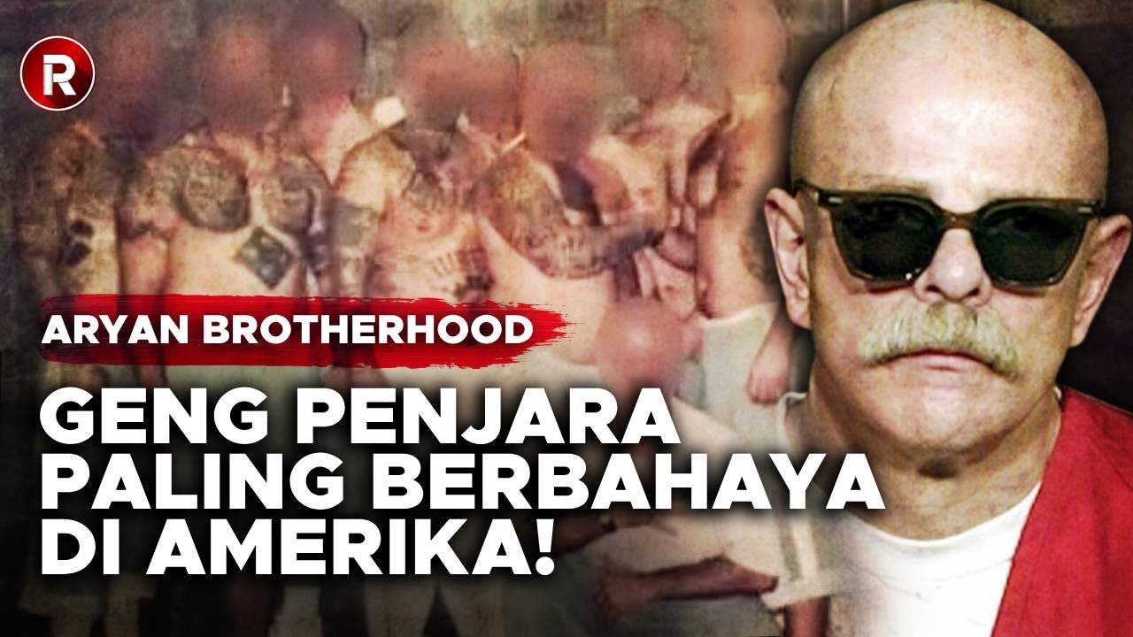 Bagaimana ARYAN BROTHERHOOD Lebih Berbahaya Dari Geng Penjara Lain?