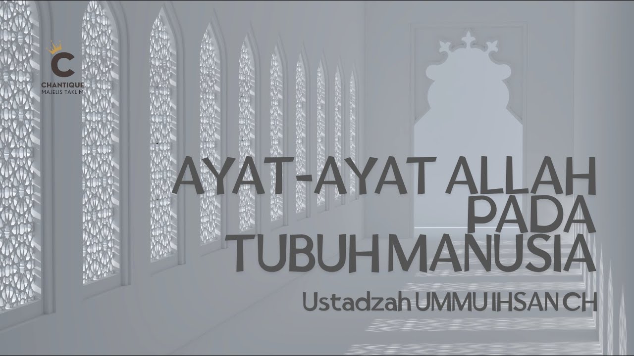 [LIVE] Ayat-ayat Allah Pada Tubuh Manusia - Ustadzah Ummu Ihsan Ch