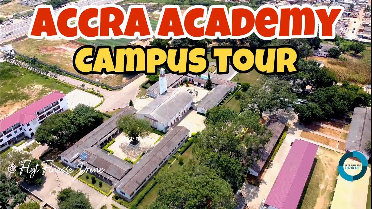 ACCRA ACADEMY SCHOOL TOUR || ACCRA - GHANA