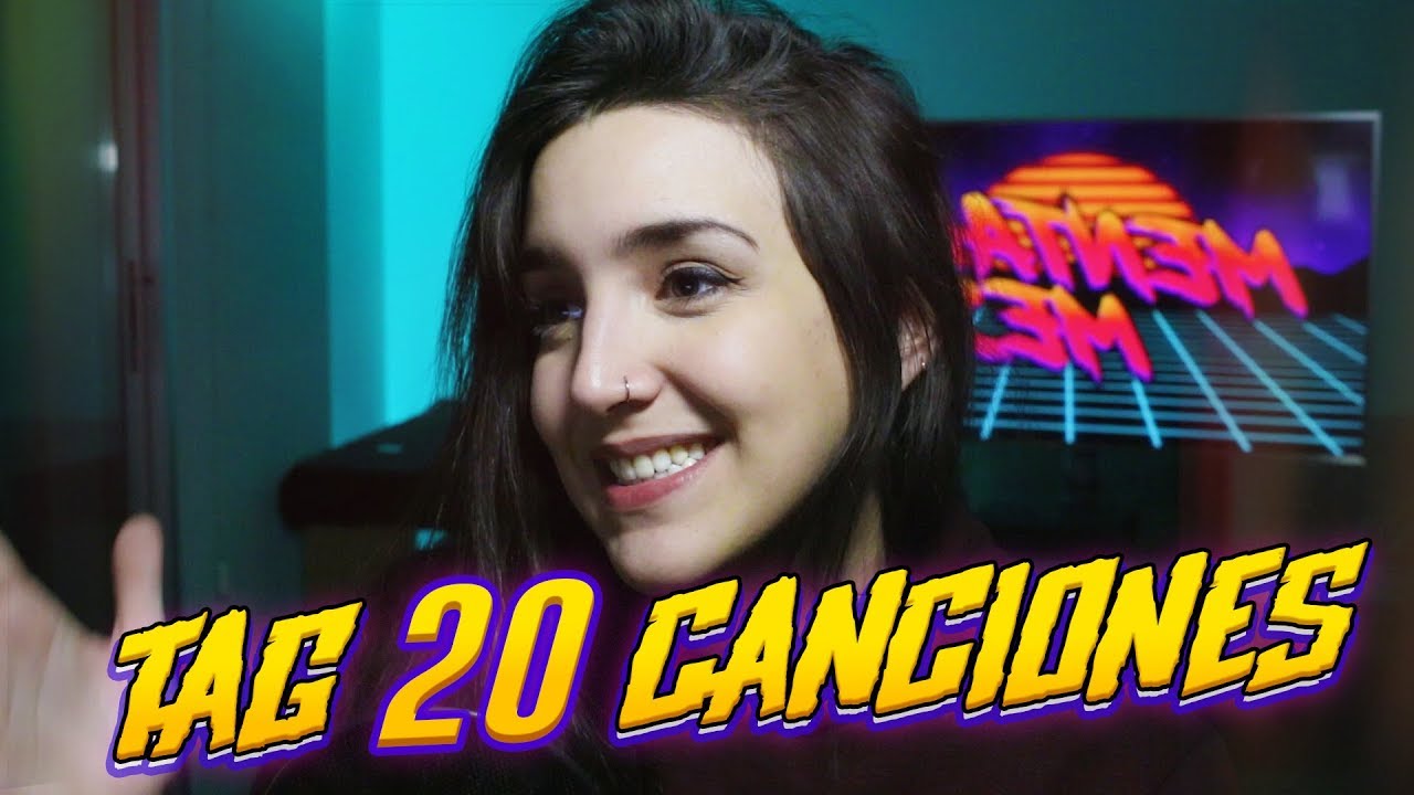 TAG DE LAS 20 CANCIONES - MentalMess
