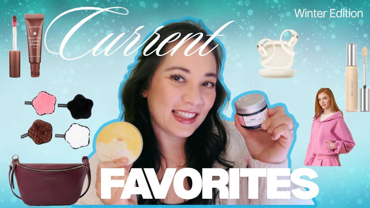 Current Favorites! Winter Edition