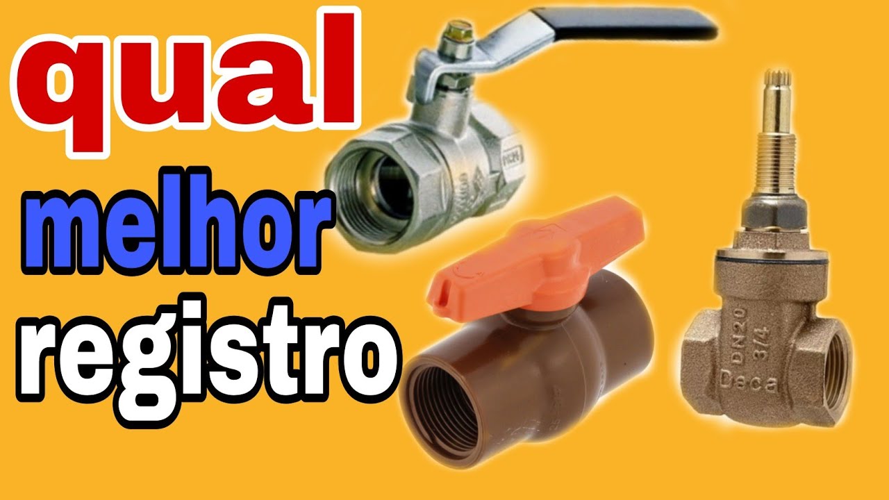 COMO ESCOLHER O REGISTRO CERTO /QUAL REGISTRO ESCOLHER GAVETA OU ESFERA!
