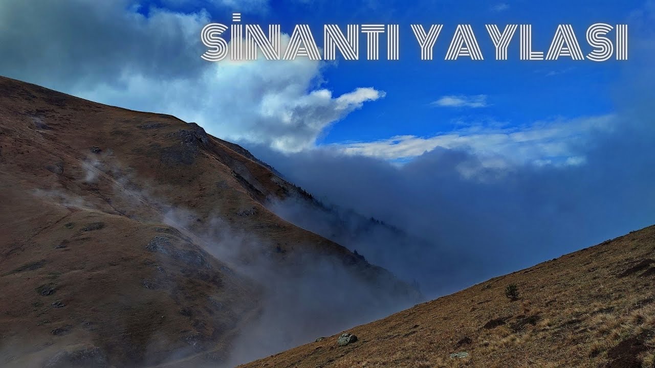 Sinantı Yaylası-Kürtün / GÜMÜŞHANE (Hiking in the eastern black sea region/TÜRKİYE)