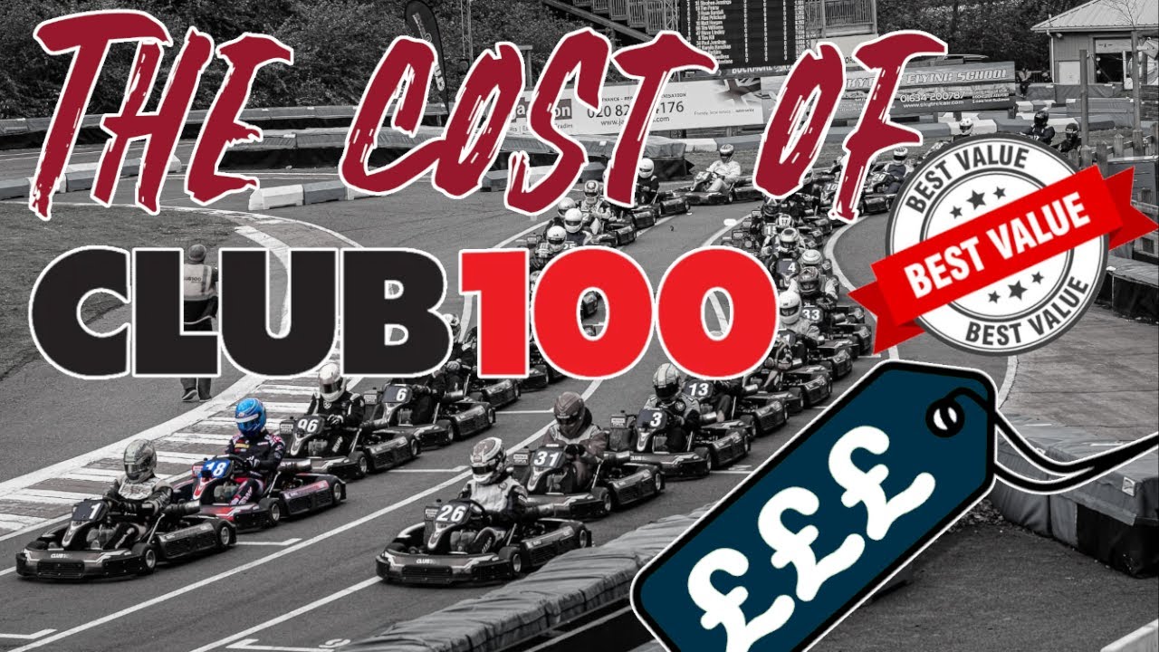 How Much Does Club100 Karting Cost?