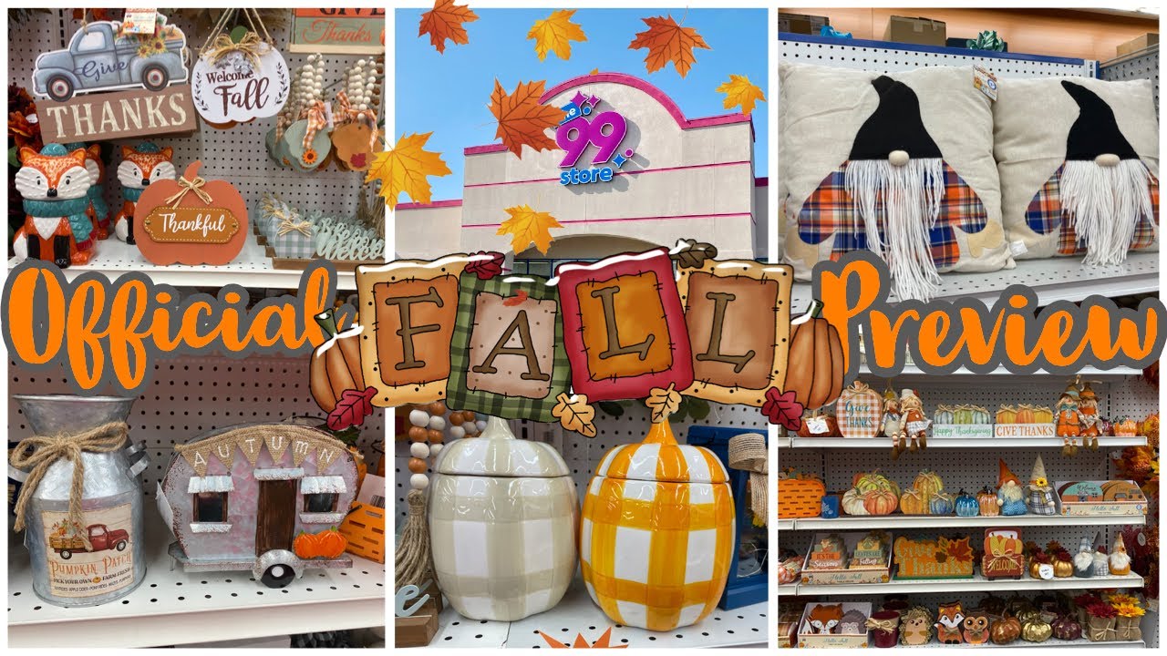 The 99 OFFICIAL FALL  ~  HARVEST PREVIEW  ~  2021 Must Haves  ~ 99 Cents Only Stores