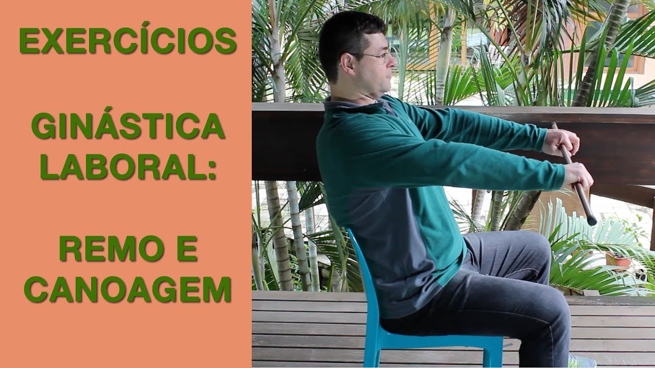 Aula de Gin&aacute;stica Laboral Remo e Canoagem
