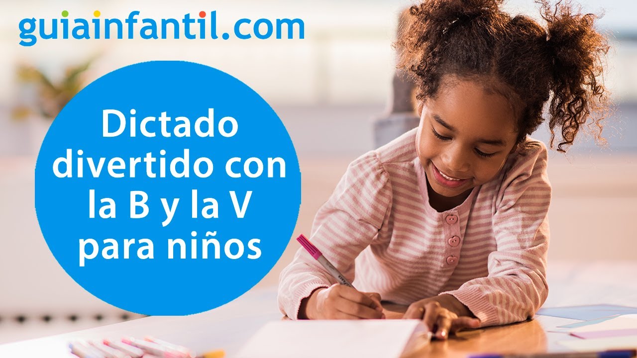 Dictado corto muy divertido para niños de primaria | Reglas de ortografía de la B y la V