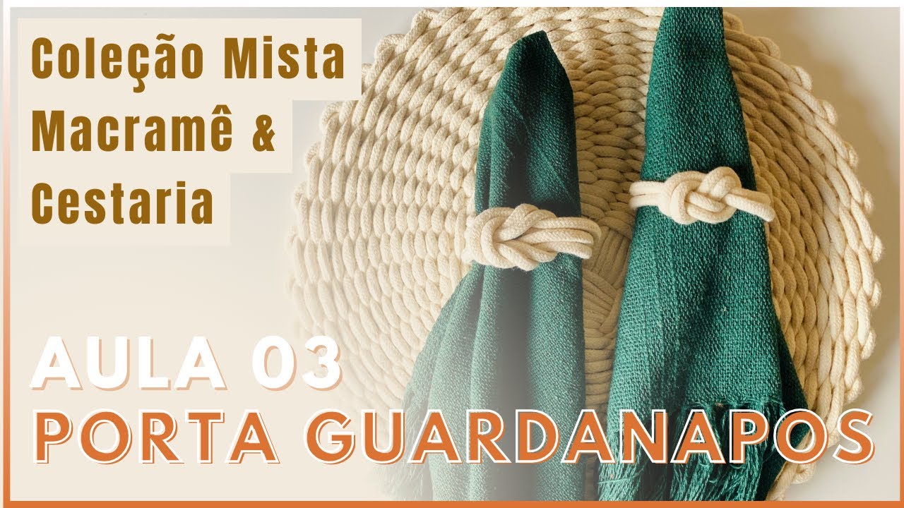 Porta Guardanapos em Macramê • 2 modelos | AULA 03 • TÉCNICA COM CORDAS 🍽️🪢✨ | Mesa Posta