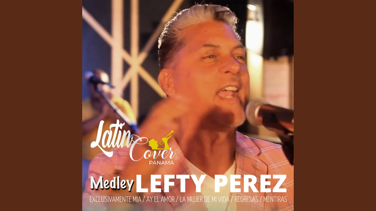 Medley Lefty Perez
