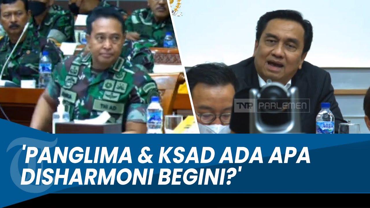 DPR KE PANGLIMA TNI: Kami Ingin Penjelasan Jenderal Andika & Jenderal Dudung Ada Apa Disharmoni?