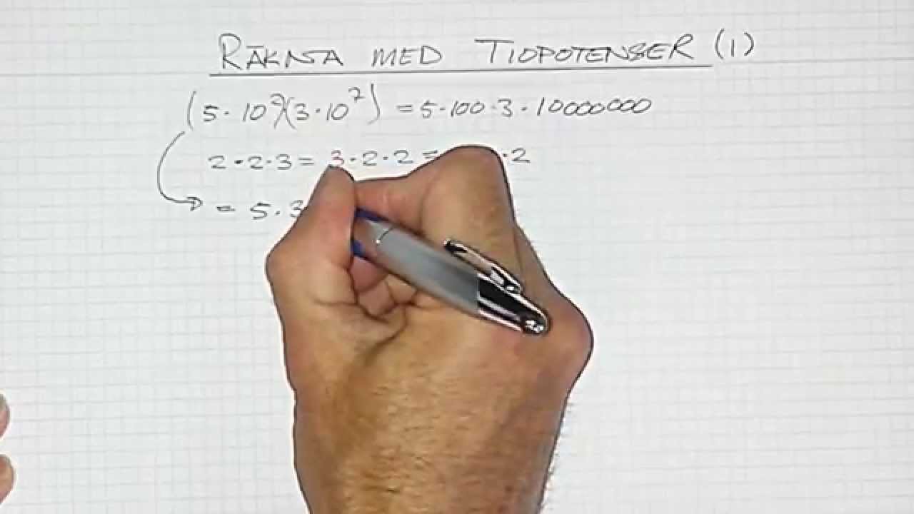 Taluppfattning åk9 Del 10 Räkna med tiopotenser (I)