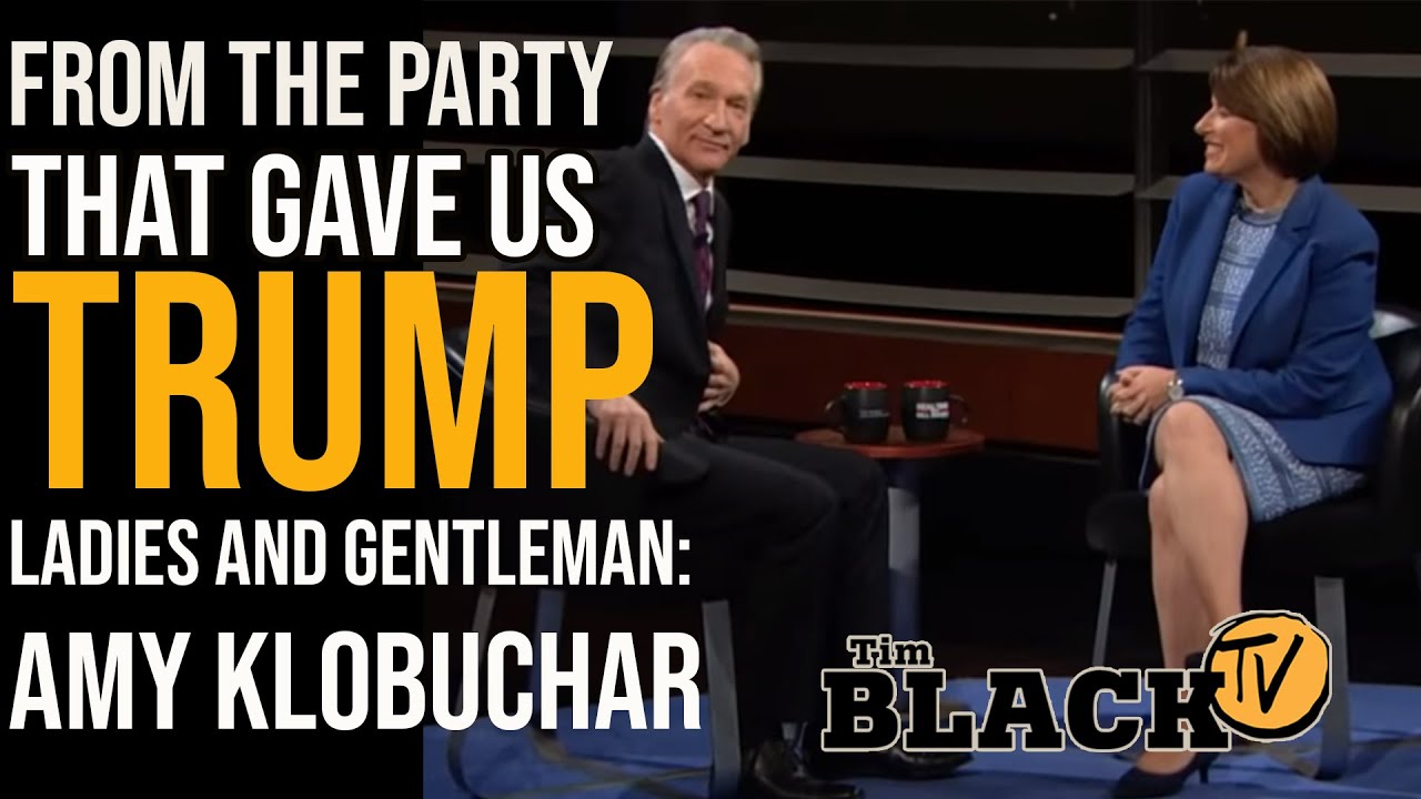 Why Is Bill Maher so OBSESSED with Amy Klobuchar? | Tim Black