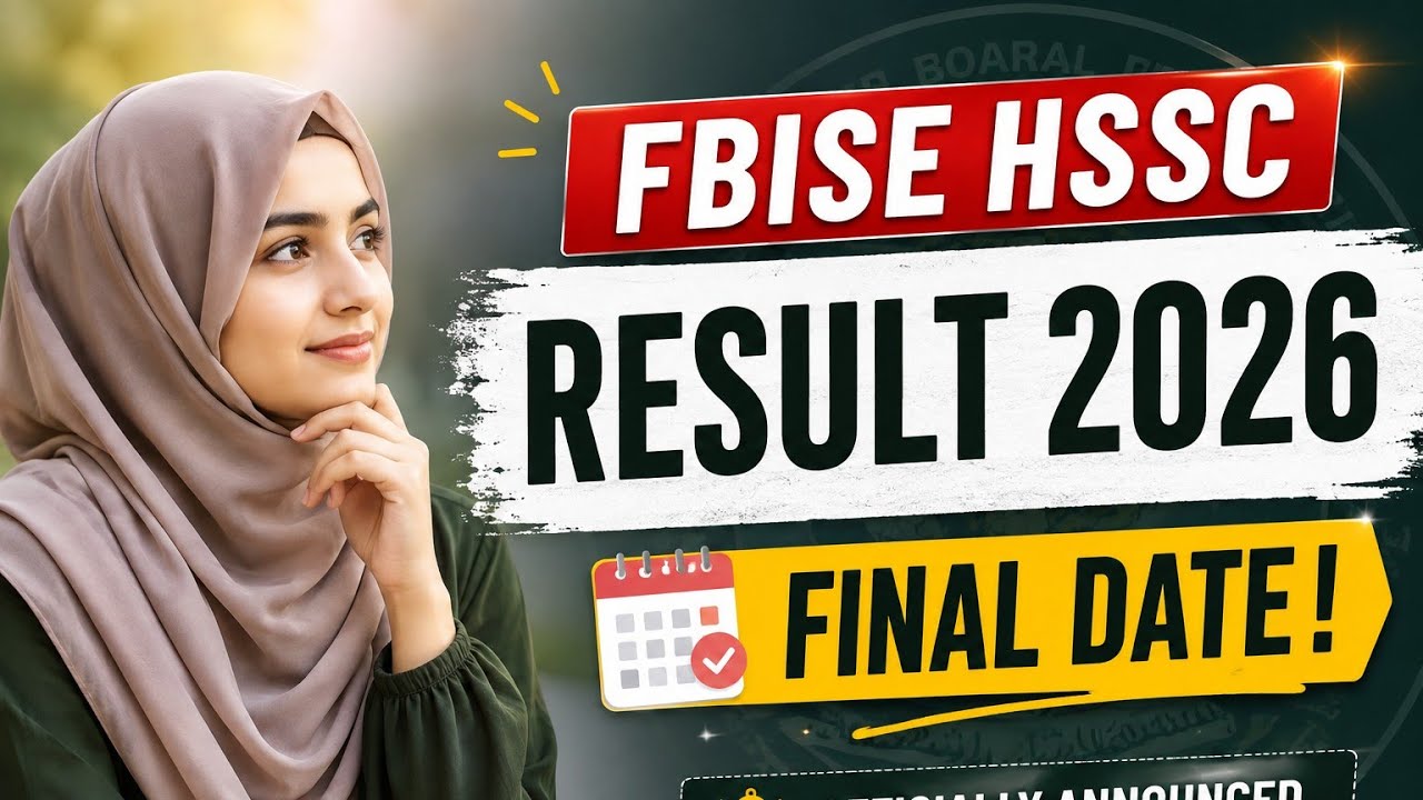 FBISE HSSC Result 2026 FINAL DATE Announced! | 11th & 12th Class Result Date | Important Update
