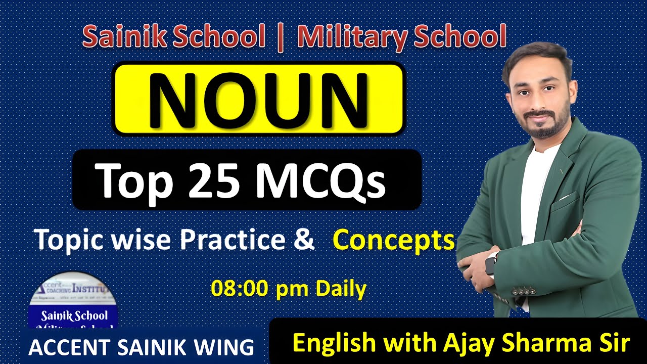 Sainik School English Chapter 1 Noun | Class 6 & 9 | Best Sainik School Coaching in India | AISSEE