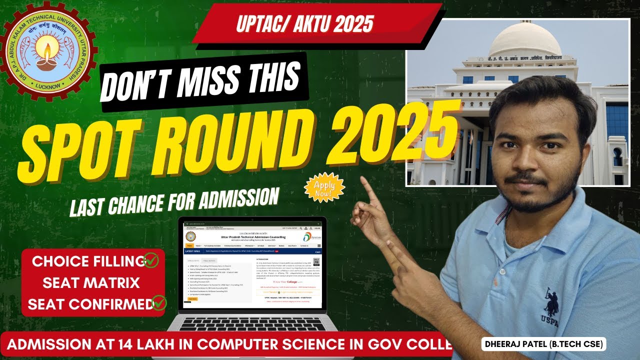 Seat Pakki Karni Hai? Spot Round Last Chance! 🔥 (UPTAC 2025) #aktucounselling