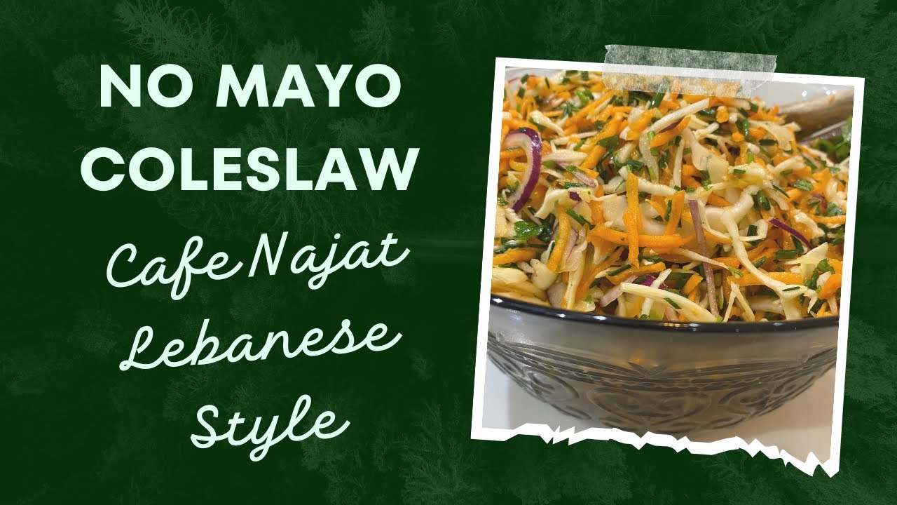 No Mayo Coleslaw - Café Najat Lebanese style. Very quick & low carb