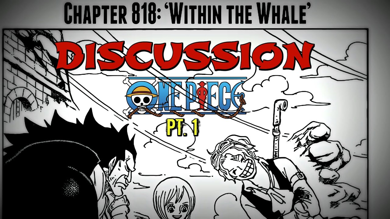 One Piece Chapter 818 Live Discussion! Pt. 1| Where Is The Last Poneglyph?!