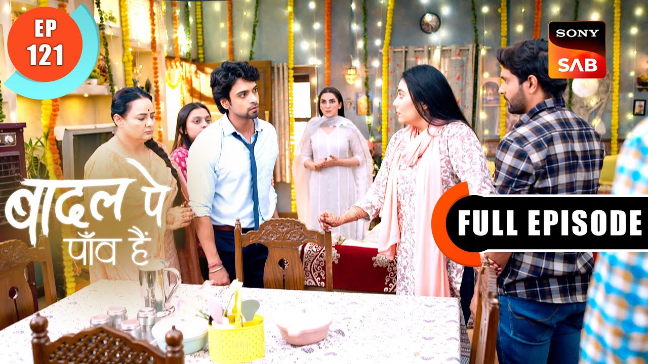 Purab Returns | Badall Pe Paon Hai | Ep 121 | Full Episode | 29 Oct 2024