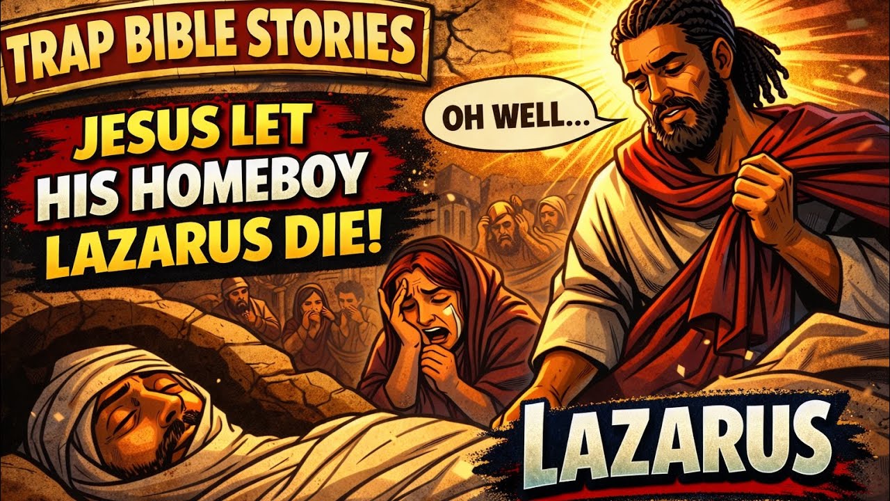 Why God Sometimes Waits Until It’s Too Late | John 11 Explained | Trap Bible Stories
