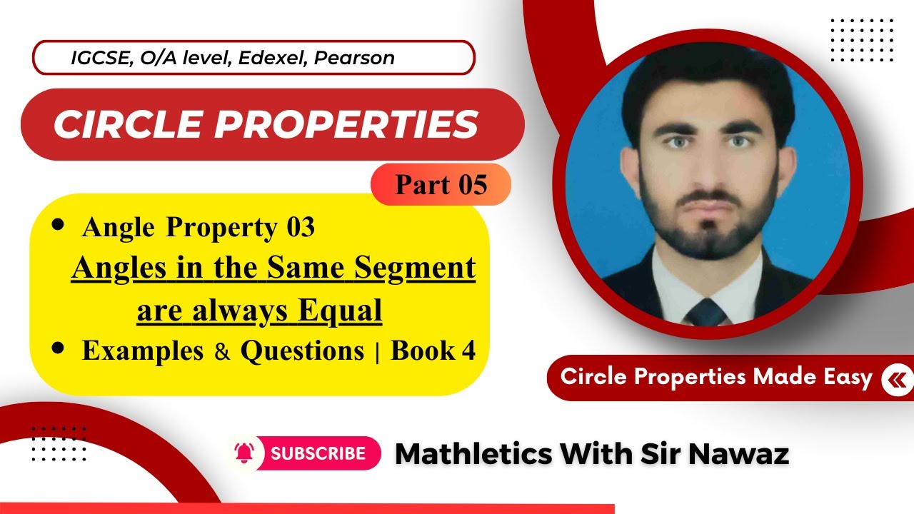 Circle Properties 5 | Angles in the same segment | 3rd Angle Property | OLevels/IGCSE 