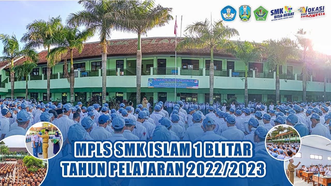 MPLS SMK Islam 1 Blitar | Wujudkan Profil Pelajar Pancasila