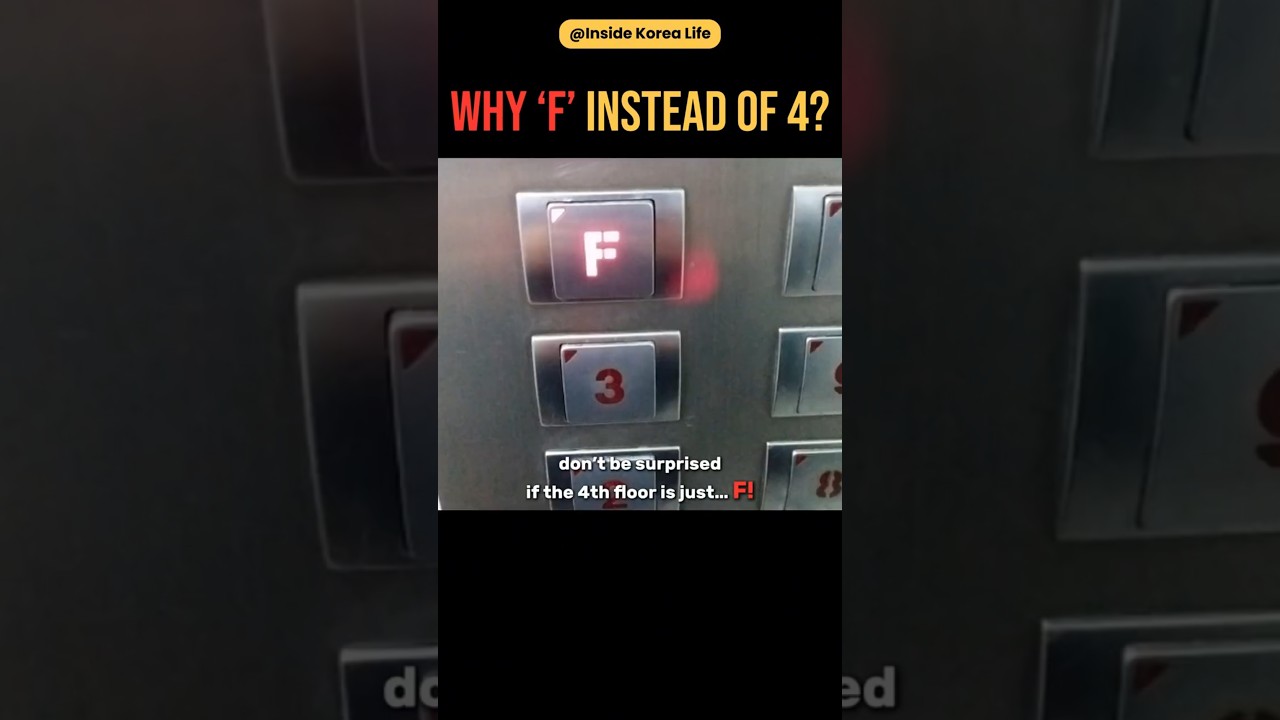 Why &lsquo;F&rsquo; Instead of 4 in Korean Elevators?🤔