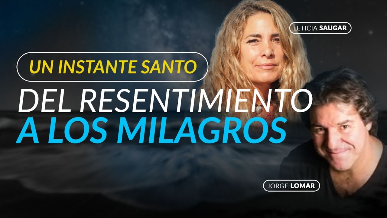 💥💥DEL RESENTIMIENTO A LOS  MILAGROS💥💥💥💥💥💥💥💥💥💥💥💥💥💥💥💥💥💥