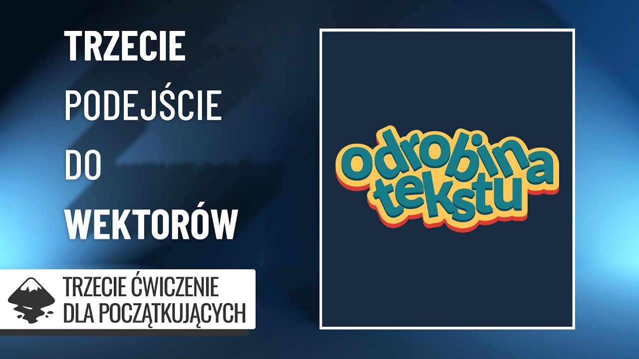 Inkscape - trzecie ćwiczenie dla początkujących - tekst