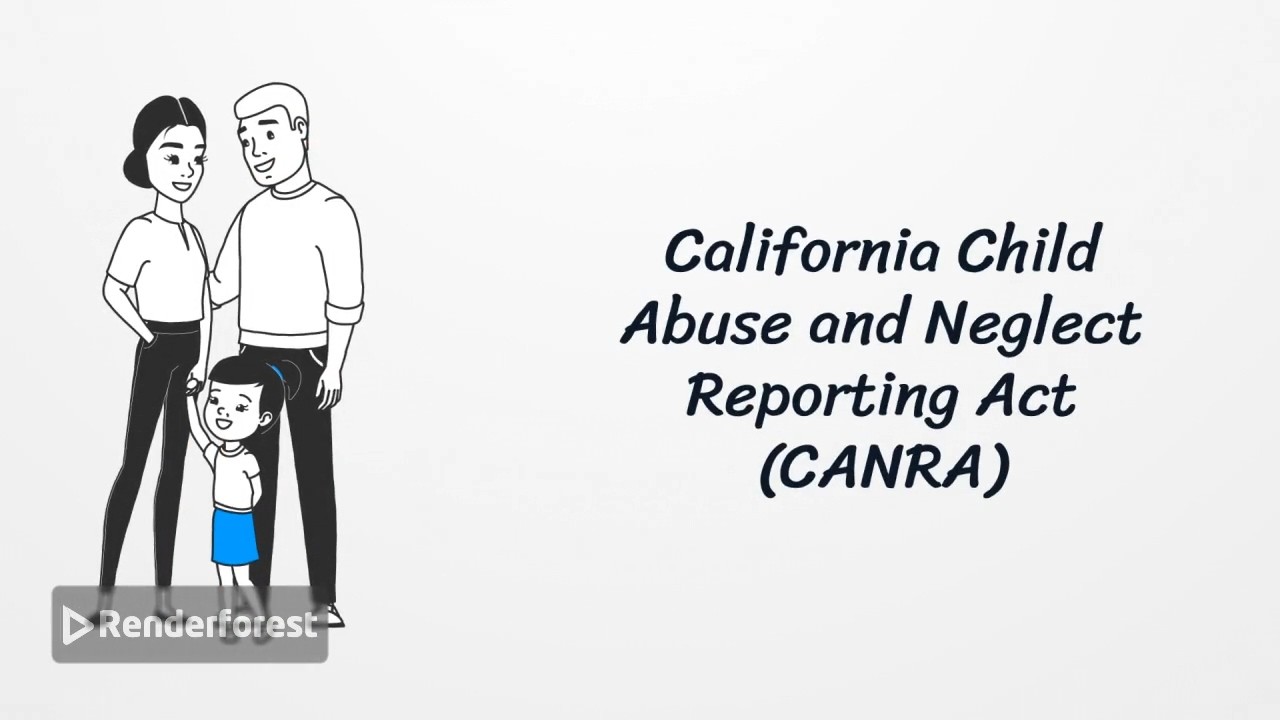 UC ANR Guide to the California Child Abuse and Neglect Reporting Act (CANRA)