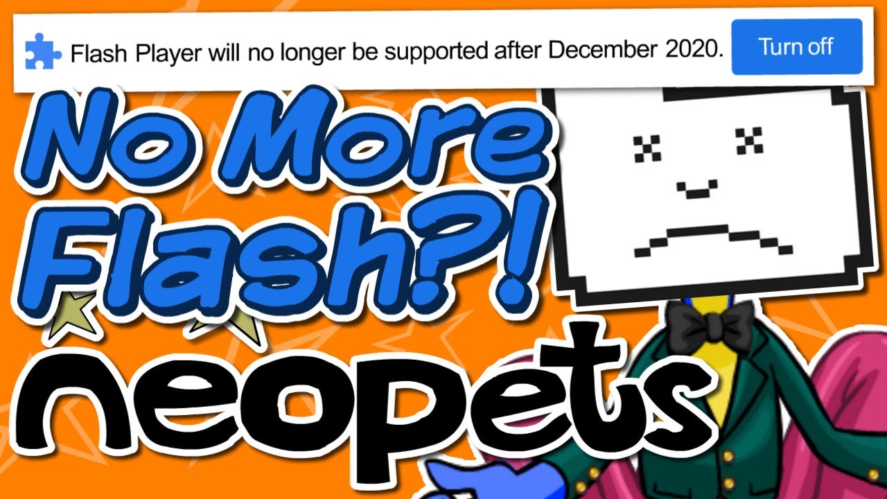 Farewell Flash Player (The Neopets Experience #9)