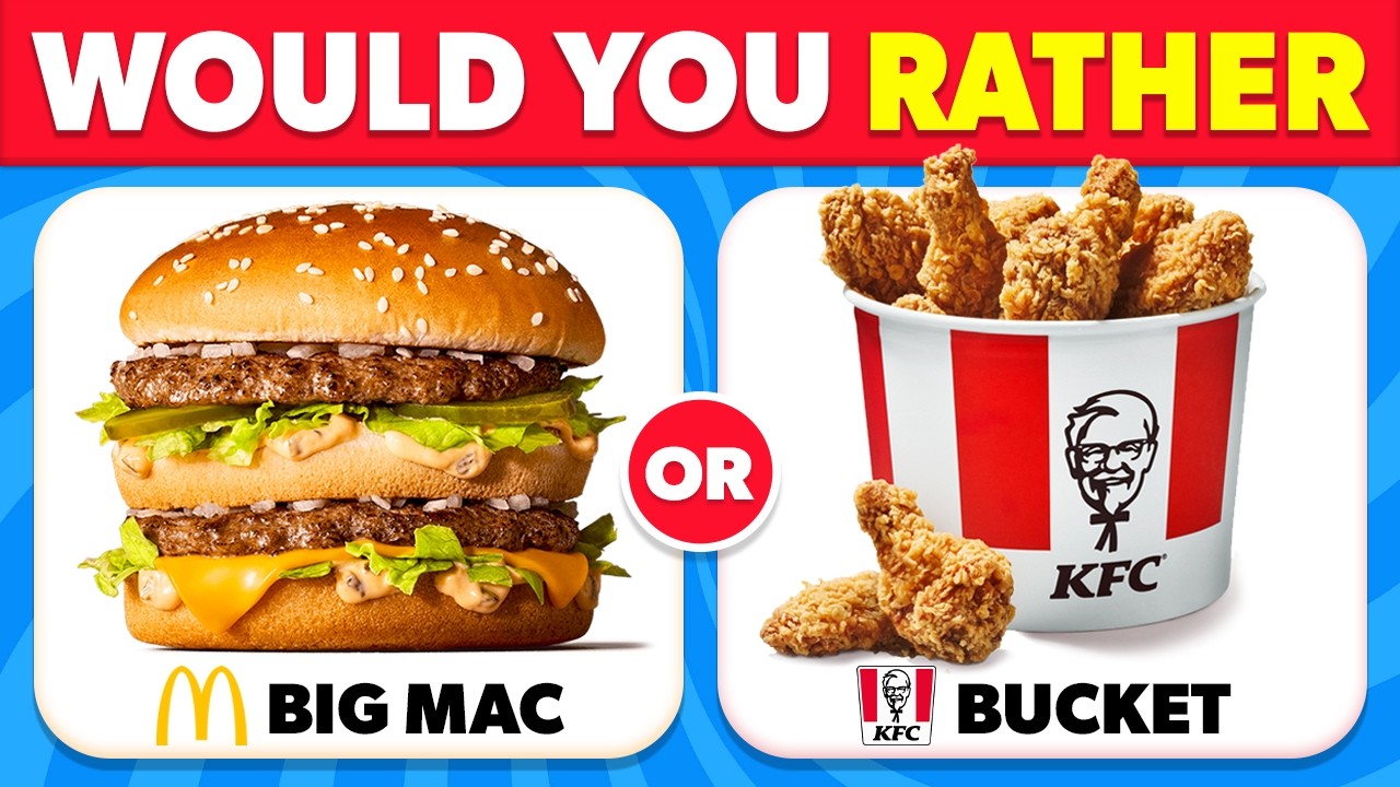 Would You Rather? JUNK FOOD Edition 🍔🍟 | Food Quiz