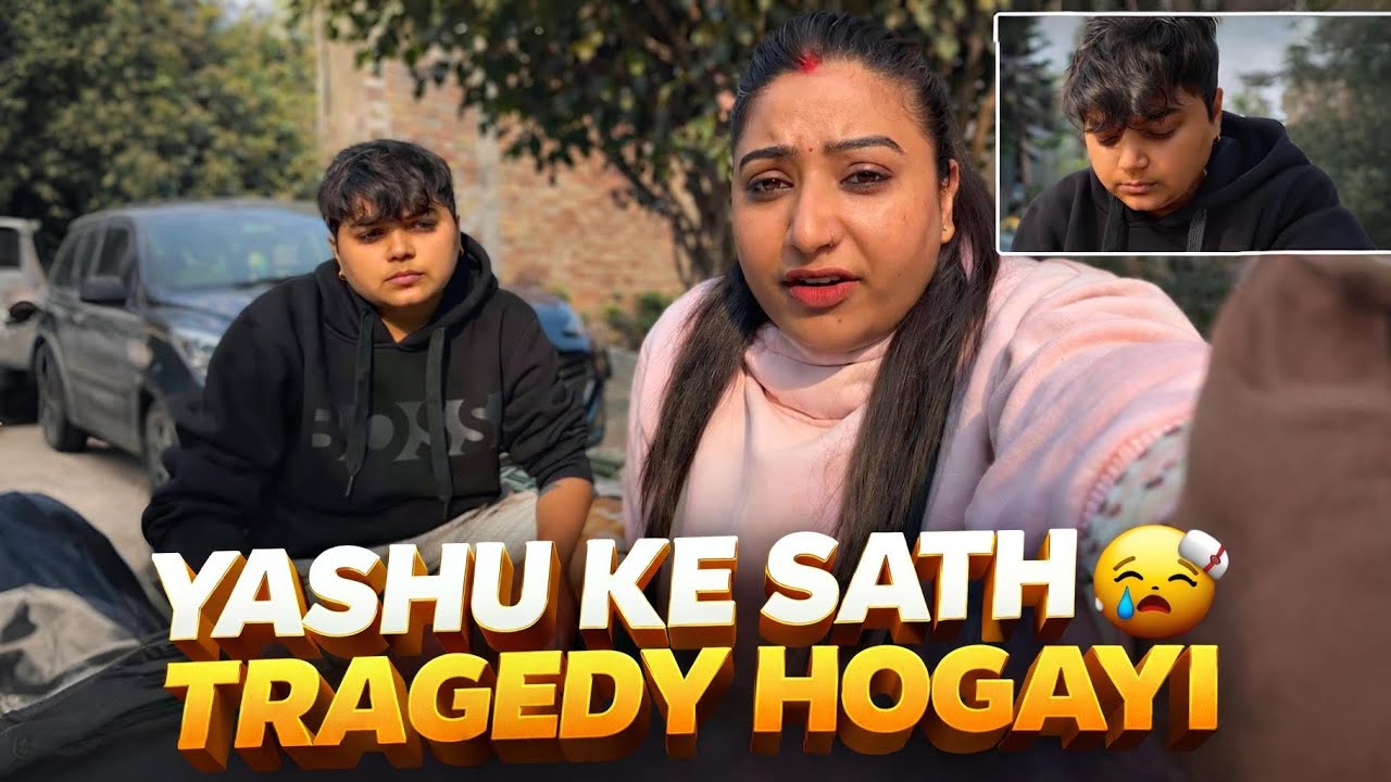 Yashu Ke Sath Bht Badi Tragedy Ho Gayi😳