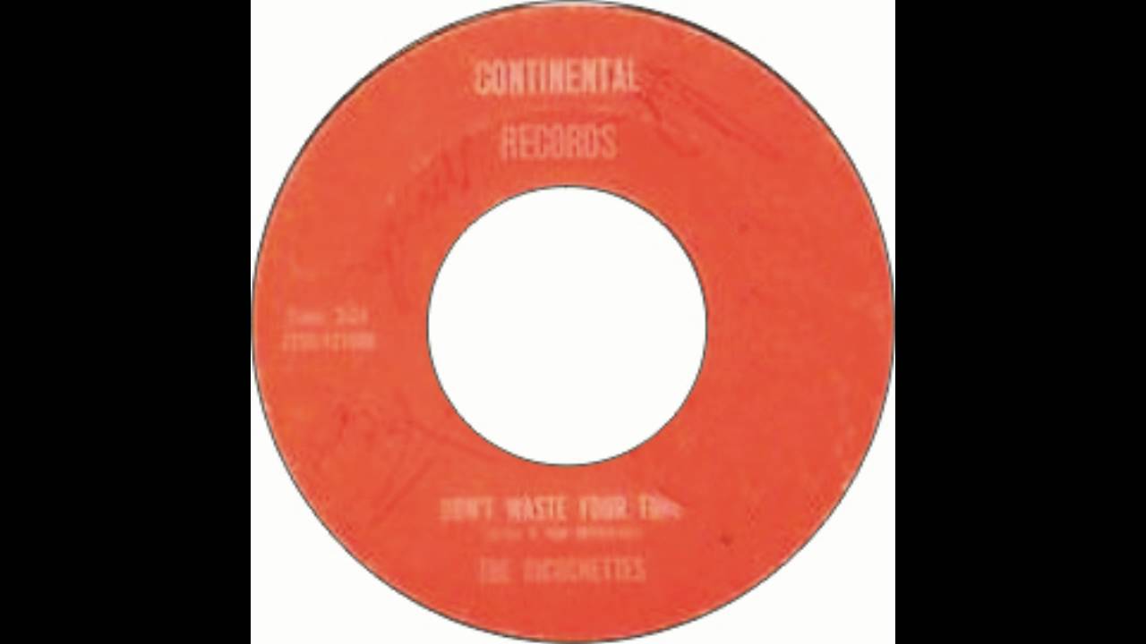 The Ricochettes - Don't Waste Your Time
