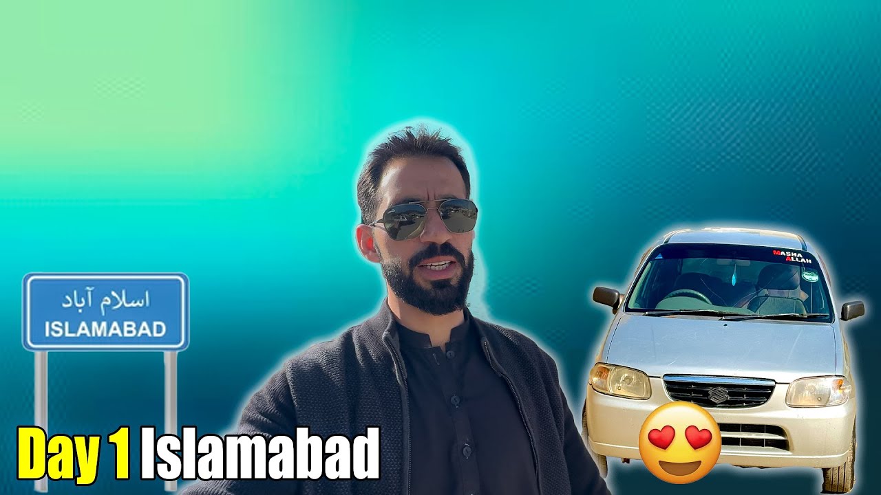 Day One Islamabad | Islamabad Ta Sala  Taly Yam | Travel With Izhar
