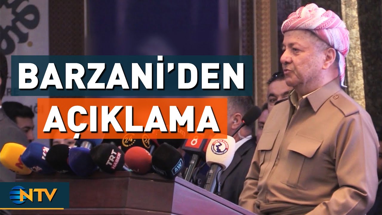 Tartışmalı Şırnak Ziyareti Ardından Barzani'den A&ccedil;ıklama | NTV