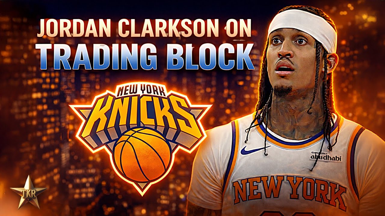 MULTIPLE TRADE UPDATES! Clarkson On Trading Block?! Yabusele Trade STALLED After This | Knicks News