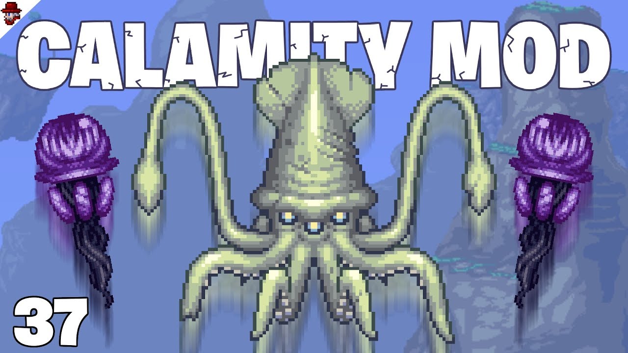 Terraria # 37 GIANT SQUIDS! - Calamity Mod Let's Play