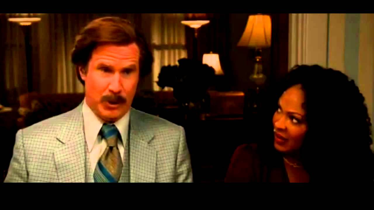 I be bustin nuts like a squirrel (anchorman 2)