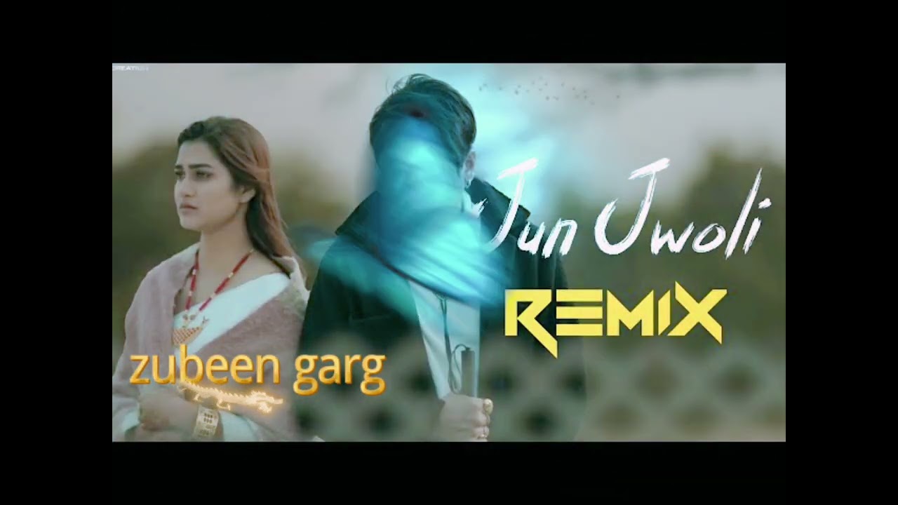 Jun jwoli remix# zubeen garg roi roi binale.......