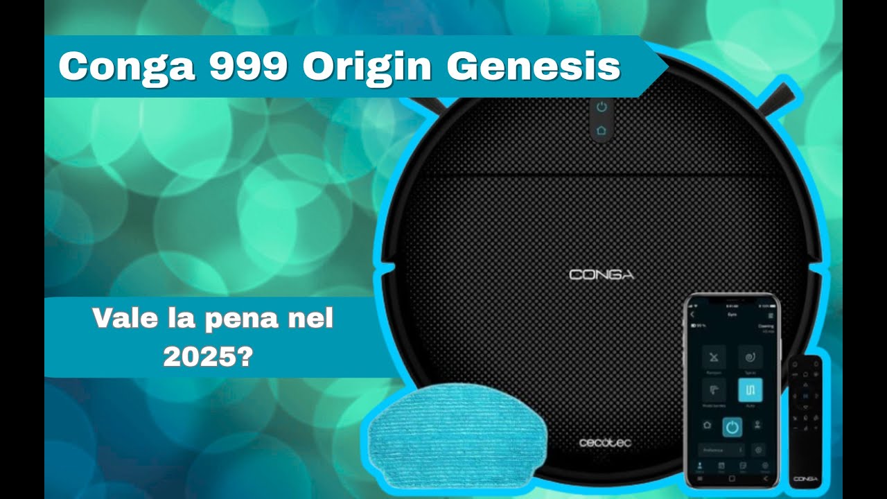 Cecotec Conga 999 Origin Genesis | Vale la pena nel 2025? Recensione completa