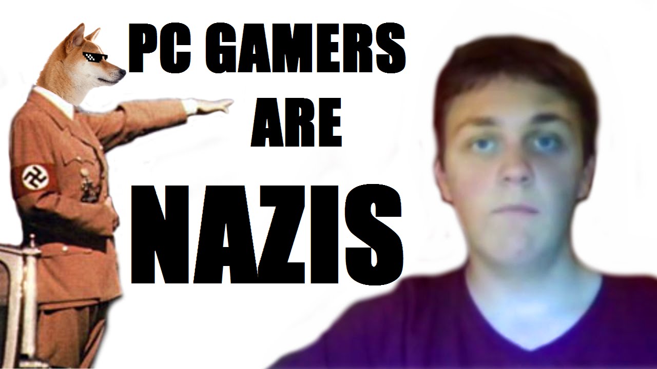 PC Gamers are Racists
