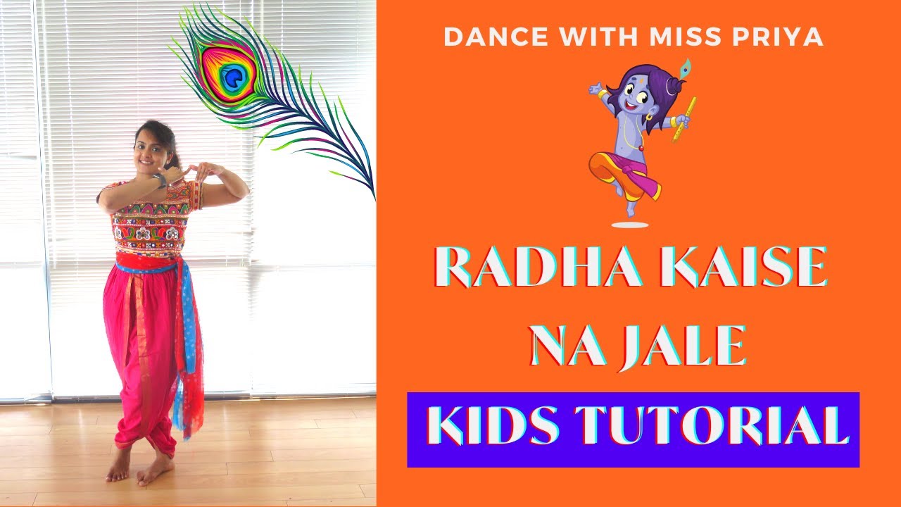Radha Kaise Na Jale | Step by Step Tutorial for Kids | Janmashtami Special