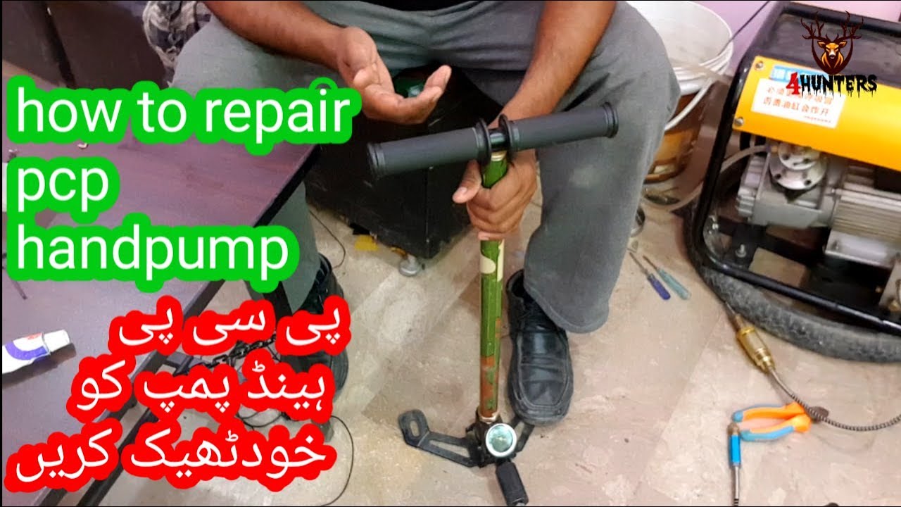 how to repair pcp hand pump in urdu