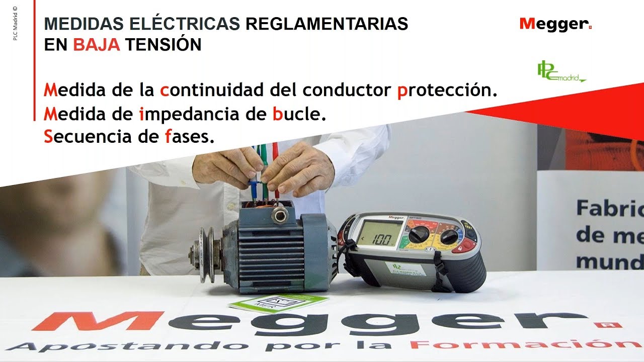 Webinar. Medida de impedancia de línea, medida de continuidad del PE y secuencia de fases,