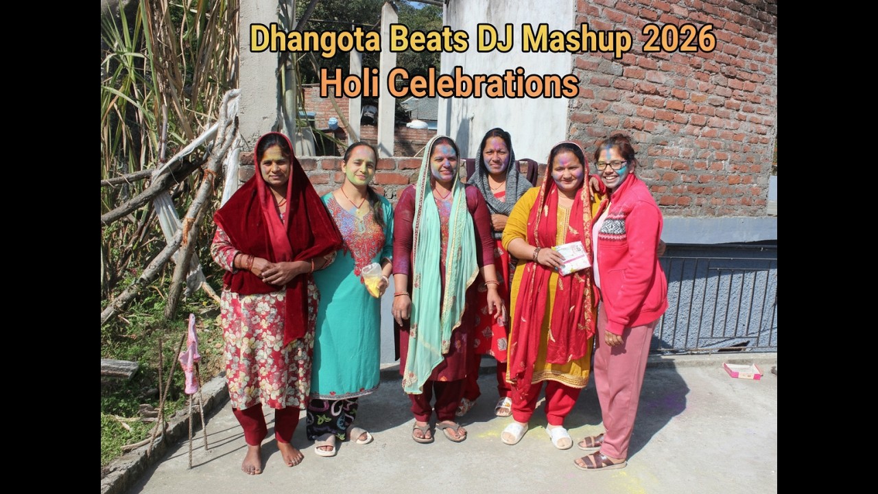 Dhangota Beats DJ Mashup 2026 | Holi Celebrations in Dhangota Valley | Dhatwal | Bijhari | Himachal