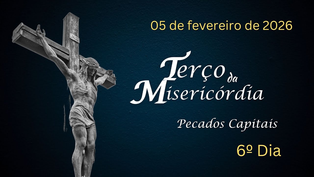 6º DIA - Terço da Misericórdia - 05.02.2026 - Padre Robson Oliveira
