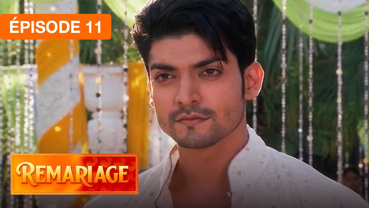 Remariage (Punar Vivaah) – Épisode 11 – Série indienne doublée en français