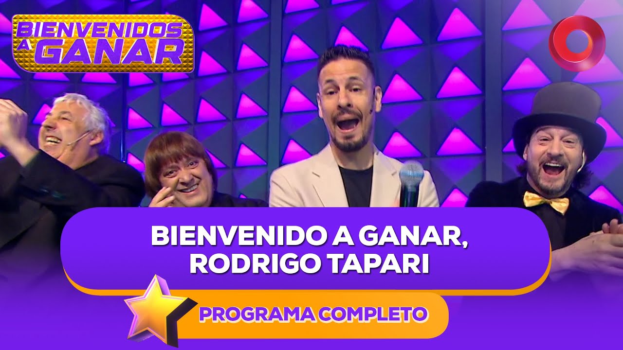BIENVENIDO A GANAR, RODRIGO TAPARI | #BienvenidosAGanar Completo - 02/07 - El Nueve