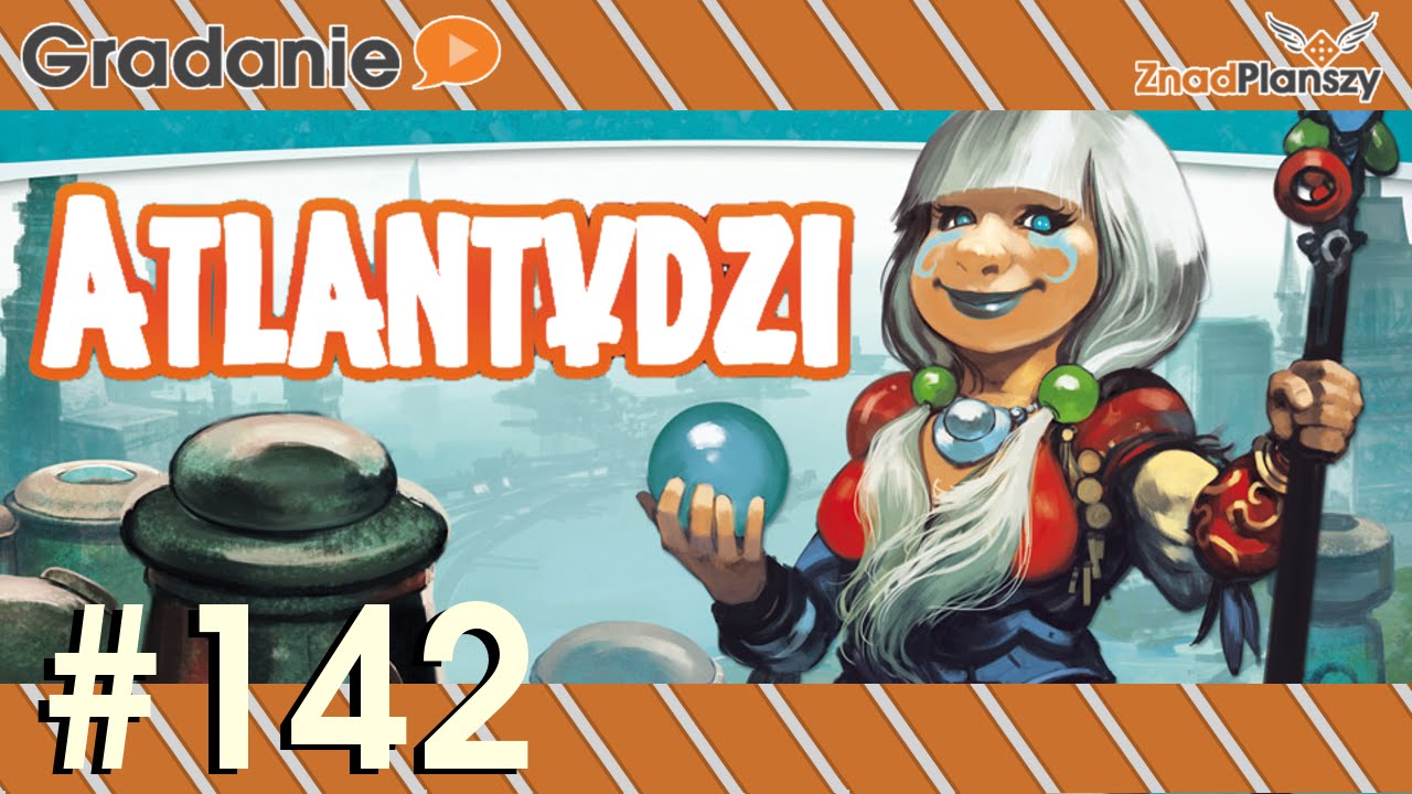 Osadnicy: Narodziny Imperium. Atlantydzi - PREZENTACJA - Gradanie #142 - gra planszowa