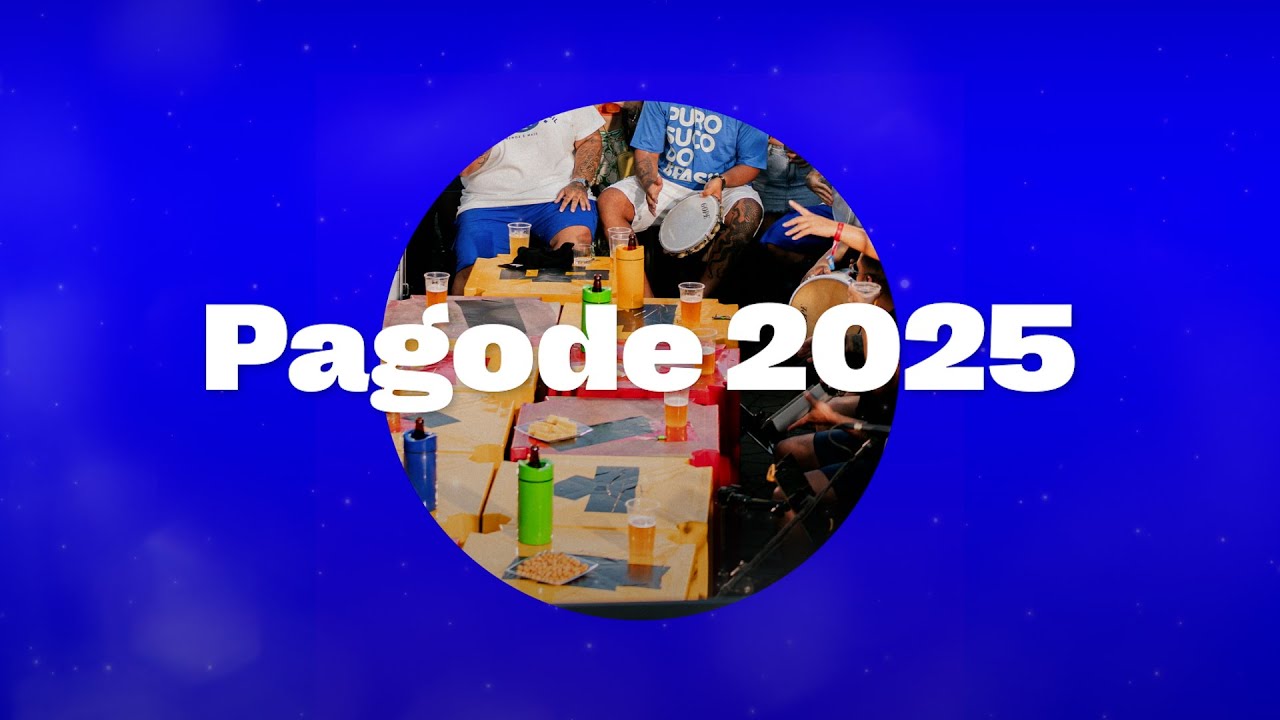 Pagode 2025 &ndash; As Mais Tocadas do Momento